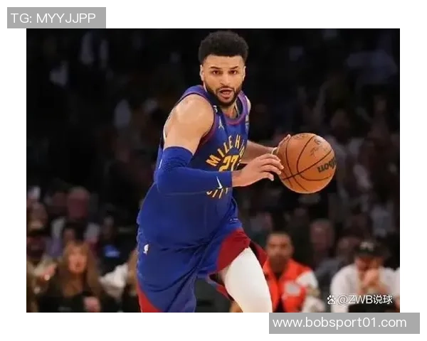 穆雷外线表现出色三分命中率高达五成助球队取得胜利 穆雷外线表现出色三分命中率高达五成助球队取得胜利