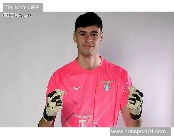 伯恩茅斯欲租借拉齐奥门将曼达斯买断费低于2500万欧元